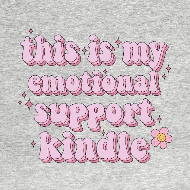 This is my Emotional Support Kindle Pink Book Lover Sticker Bookish Book Aesthetic Booktok Gift Journal Stickers Reading Present Smut Library Spicy Reader Read by SouQ-Art